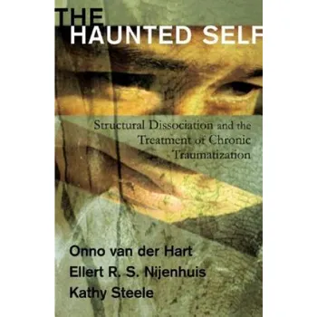 Haunted Self (Onno van der Hart)(Pevná)