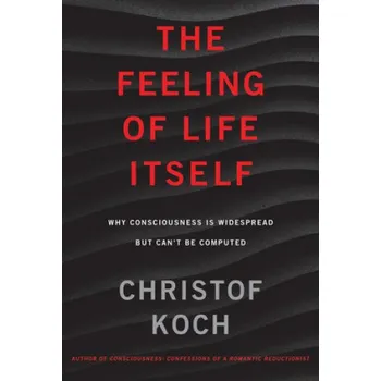 Kniha Feeling of Life Itself (Christof Koch)(Brožovaná)