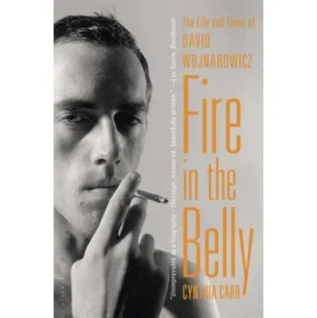 Cizojazyčná kniha Fire in the Belly (Cynthia Carr)(Brožovaná)