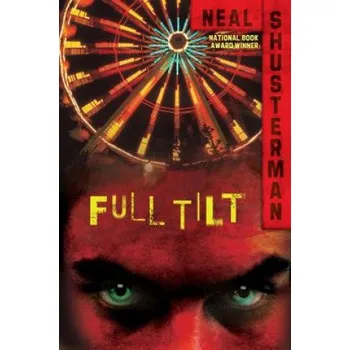 Cizojazyčná kniha Full Tilt (Neal Shusterman)(Brožovaná)