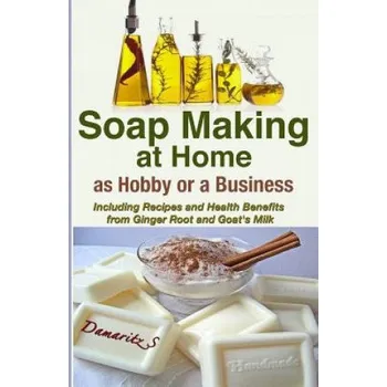 Kniha Soap Making at Home as a Hobby or a Business (Damaritz S)(Brožovaná)
