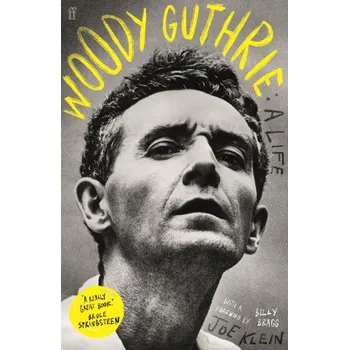 Cizojazyčná kniha Woody Guthrie: A Life (Joe Klein)(Brožovaná)