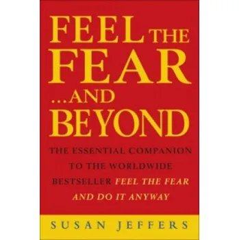 Cizojazyčná kniha Feel The Fear & Beyond (Susan Jeffers)(Brožovaná)