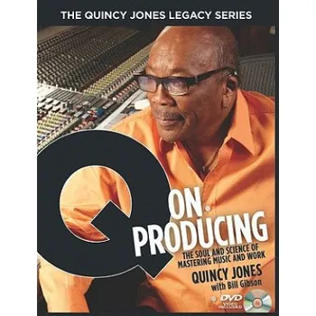Cizojazyčná kniha Q on Producing (Quincy Jones)(Pevná)
