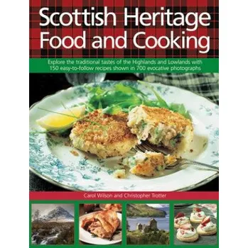 Scottish Heritage Food and Cooking (Carol Wilson)(Pevná)