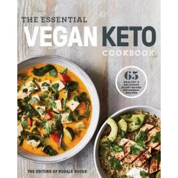 Essential Vegan Keto Cookbook (Editors of Rodale Books)(Brožovaná)