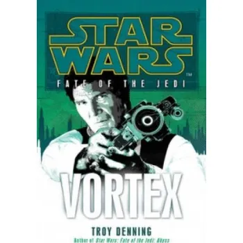 Kniha Star Wars: Fate of the Jedi - Vortex (Troy Denning)(Brožovaná)