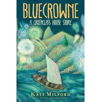Cizojazyčná kniha Bluecrowne: A Greenglass House Story (Kate Milford)(Brožovaná)