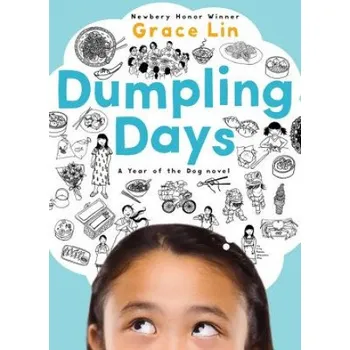 Cizojazyčná kniha Dumpling Days (New Edition) (Grace Lin)(Brožovaná)