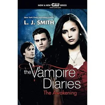 The Vampire Diaries - The Awakening (Lisa Jane Smith)(Brožovaná)