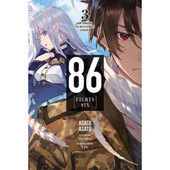 Cizojazyčná kniha 86 - EIGHTY SIX, Vol. 3 (light novel) (Asato Asato,Shirabi)(Brožovaná)