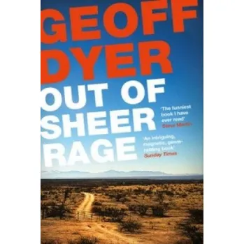 Cizojazyčná kniha Out of Sheer Rage (Geoff Dyer)(Brožovaná)