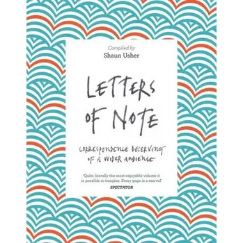 Cestování Letters of Note (Shaun Usher)(Pevná)