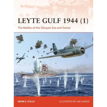 Leyte Gulf 1944 (1) (Mark (Author) Stille)(Brožovaná)
