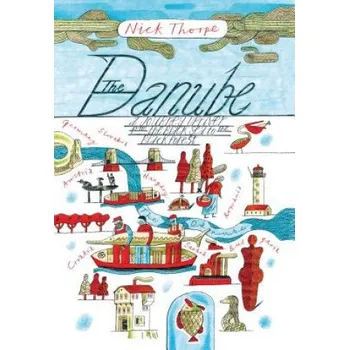 Danube (Nick Thorpe)(Brožovaná)