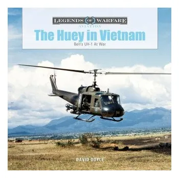 Cizojazyčná kniha Huey in Vietnam: Bell's UH-1 at War (David Doyle)(Pevná)
