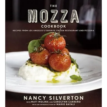 Mozza Cookbook (Nancy Silverton)(Pevná)