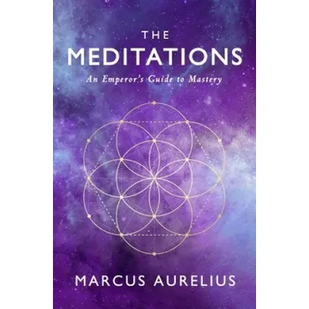 Cizojazyčná kniha Meditations (Marcus Aurelius,Sam Torode,Ancient Renewal)(Brožovaná)