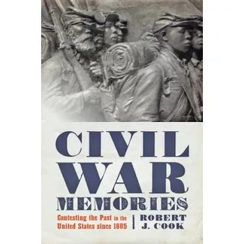 Cizojazyčná kniha Civil War Memories (Robert J. Cook)(Brožovaná)