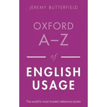 Cizojazyčná kniha Oxford A-Z of English Usage (Jeremy Butterfield)(Brožovaná)