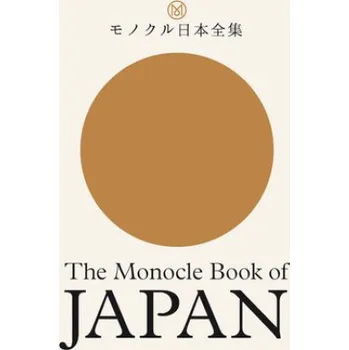 Cizojazyčná kniha Monocle Book of Japan (Andrew Tuck,Fiona Wilson)(Pevná)