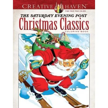 Cizojazyčná kniha Creative Haven - The Saturday Evening Post Christmas Classics Coloring Book (Dover Publications Inc.)(Brožovaná)