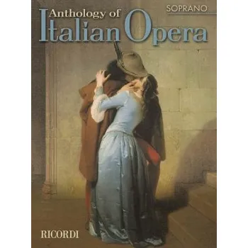Anthology of Italian Opera: Soprano (Paolo Toscano,Hal Leonard Publishing Corporation)(Brožovaná)