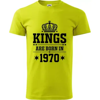 Kings are born in 1970 - Klasické pánské triko vyšší gramáže - 4XL ( Limetková )