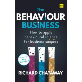 Behaviour Business (Chataway,Richard)(Brožovaná)