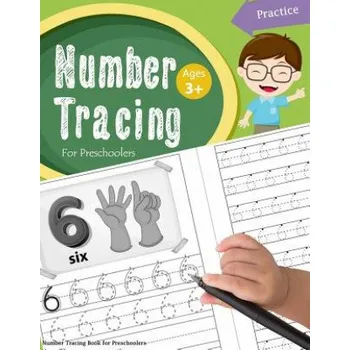 Kniha Number Tracing Book for Preschoolers: Number tracing books for kids ages 3-5, Number tracing workbook, Number Writing Practice Book, Number Tracing Bo (Handwriting Workbook)(Brožovaná)