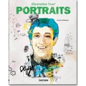 Populárně naučná literatura pro dospělé Illustration Now! Portraits (Julius Wiedemann)(Brožovaná)