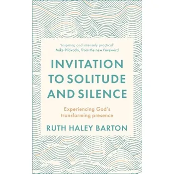Invitation to Solitude and Silence (Ruth Hayley Barton)(Brožovaná)