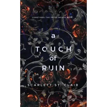 A Touch of Ruin (Scarlett St Clair)(Brožovaná)