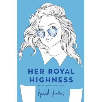 Cizojazyčná kniha Her Royal Highness (Rachel Hawkins)(Brožovaná)