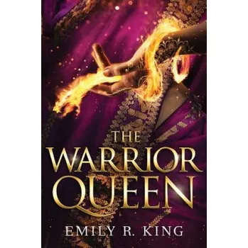 Warrior Queen (Emily R. King)(Brožovaná)