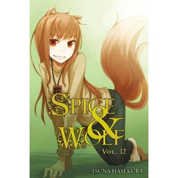Cizojazyčná kniha Spice and Wolf, Vol. 12 (light novel) (Isuna Hasekura)(Brožovaná)