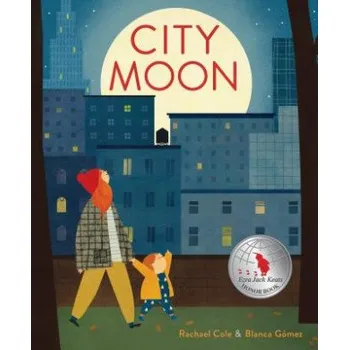 Cizojazyčná kniha City Moon (Rachael Cole,Blanca Gomez)(Pevná)