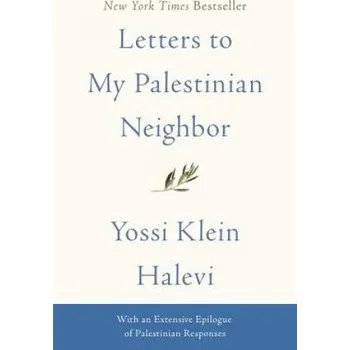 Cizí jazyk Letters to My Palestinian Neighbor (Yossi Klein Halevi)(Brožovaná)