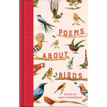 Cizojazyčná kniha Poems About Birds (J. C. Squire)(Pevná)