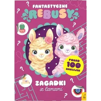 První čtění Zagadki z lamami. Fantastyczne rebusy - opracowanie zbiorowe