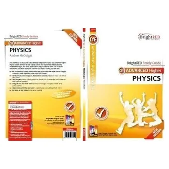 BrightRED Study Guide: Advanced Higher Physics New Edition - McGuigan, Andrew