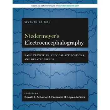 Niedermeyer's Electroencephalography (Donald L Schomer)(Pevná)