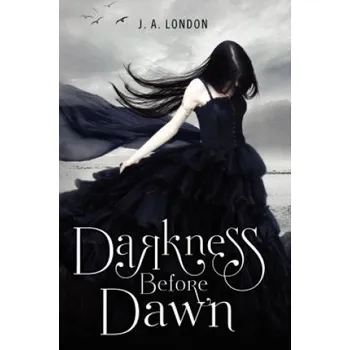 Cizojazyčná kniha Darkness Before Dawn (J A London)(Brožovaná)