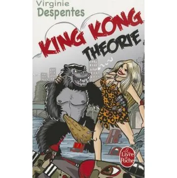 King Kong Theorie (Virginie Despentes)(Brožovaná)