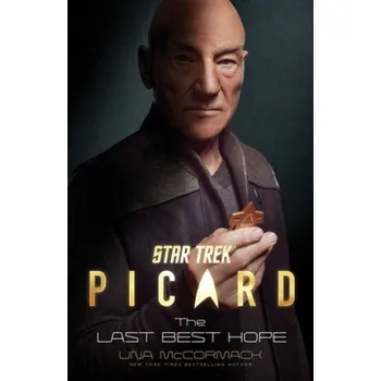 Star Trek: Picard: The Last Best Hope (Brožovaná)