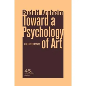 Toward a Psychology of Art (Rudolf Arnheim)(Brožovaná)
