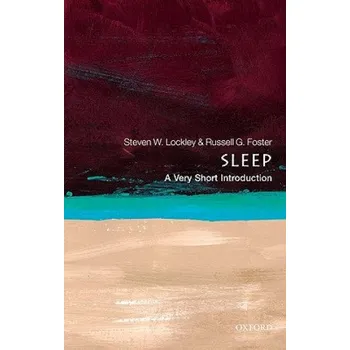 Cizojazyčná kniha Sleep: A Very Short Introduction (Steven W Lockley)(Brožovaná)