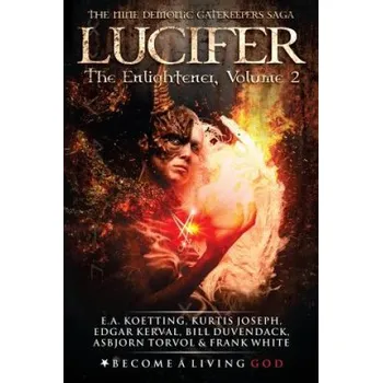 Cizojazyčná kniha Lucifer: The Enlightener (Kurtis Joseph,Edgar Kerval,Bill Duvendack)(Brožovaná)