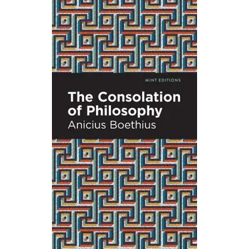 Consolation of Philosophy (Mint Editions)(Pevná)