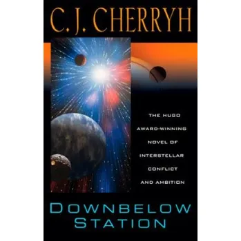 Cizojazyčná kniha Downbelow Station: Or the Company Wars (C. J. Cherryh)(Brožovaná)